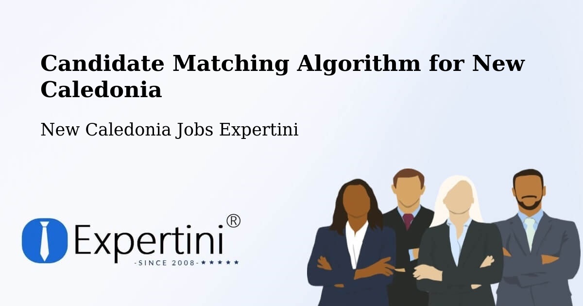 Candidate Matching Algorithm Overview – Plum - New Caledonia Jobs Expertini