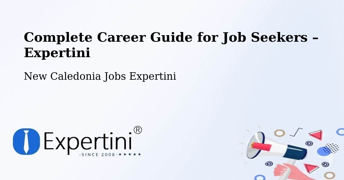 Career Guide for Job Seekers – Plum - Plum, New Caledonia Jobs Expertini