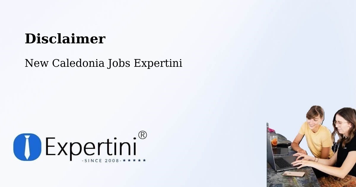 Disclaimer – Plum - New Caledonia Jobs Expertini