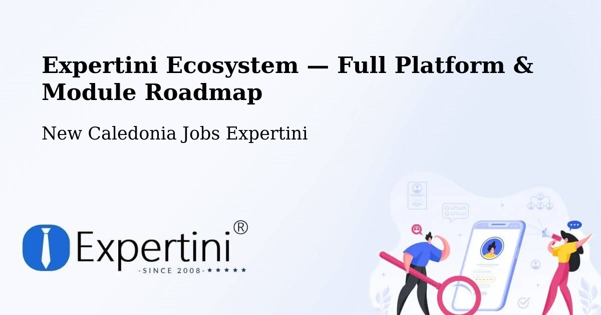 Expertini Ecosystem — Full Platform & Module Roadmap – Plum